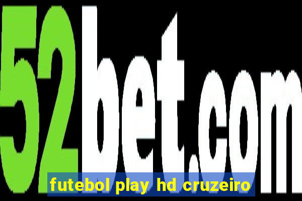 futebol play hd cruzeiro